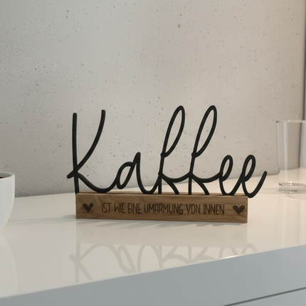 Kaffee ist wie eine Umarmung von innen – dekorativer Küchen-Aufsteller   Schwarz  Kraftélia    Wanddeko