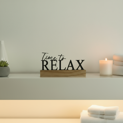 Time to Relax – dekorativer Aufsteller   Schwarz  Kraftélia    Wanddeko