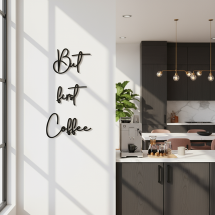 But First Coffee – Holzschriftzug