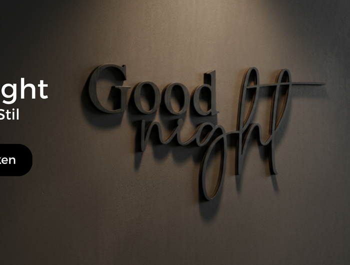 Schriftzug good night, schlaf mit stil