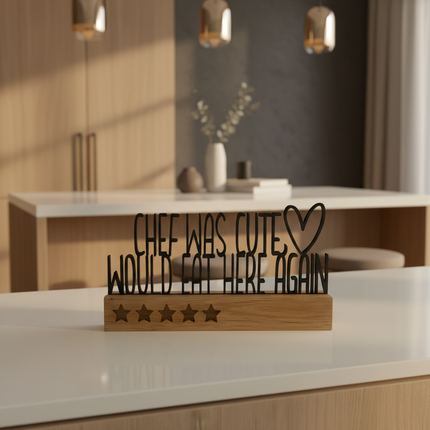 Chef was cute – would eat here again   Schwarz  Kraftélia    Wanddeko