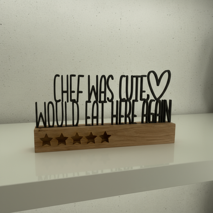 Chef was cute – would eat here again   Schwarz  Kraftélia    Wanddeko