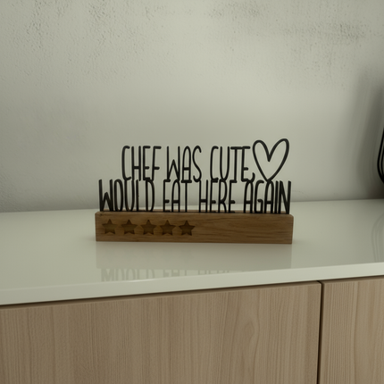 Chef was cute – would eat here again   Schwarz  Kraftélia    Wanddeko