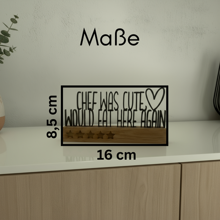 Chef was cute – would eat here again   Schwarz  Kraftélia    Wanddeko