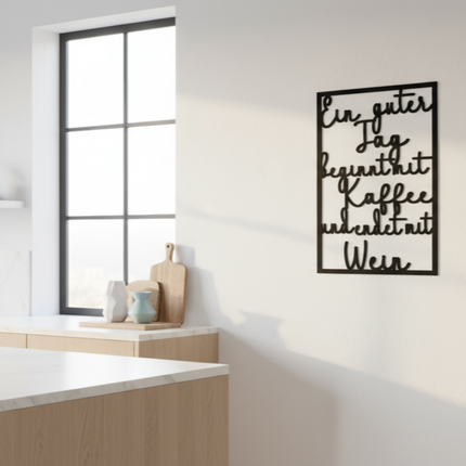 Ein guter Tag beginnt mit Kaffee und endet mit Wein – witzige Wanddeko für Küche, Esszimmer & Hausbar   Schwarz  Kraftélia    Wanddeko