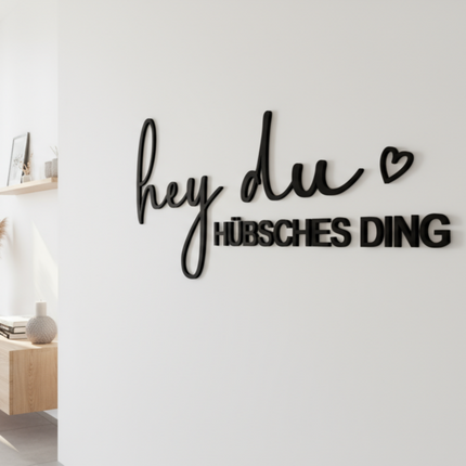 Hey du hübsches Ding – humorvolle Wanddeko für Flur, Wohnzimmer & Schlafzimmer   Schwarz / S-25 cm x 55 cm  Kraftélia    Wanddeko