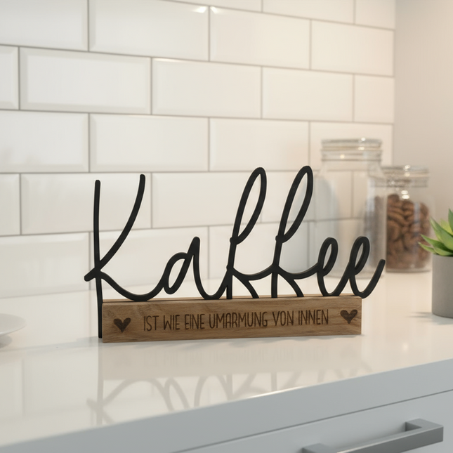 Kaffee ist wie eine Umarmung von innen – dekorativer Küchen-Aufsteller   Schwarz  Kraftélia    Wanddeko