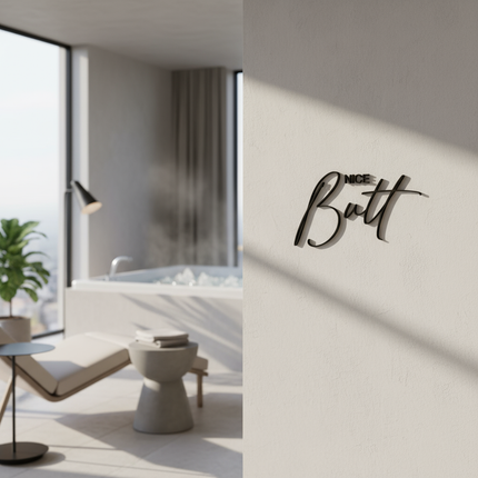 Nice Butt – Schriftzug aus Holz