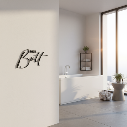 Nice Butt – Schriftzug aus Holz