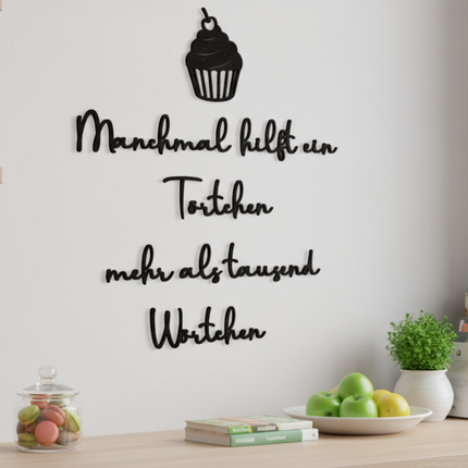 Manchmal hilft ein Törtchen mehr als tausend Wörtchen – witzige Wanddeko mit Cupcake für Küche & Esszimmer   Schwarz / S-45 cm x 40 cm  Kraftélia    Wanddeko