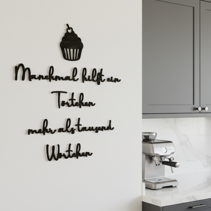 Manchmal hilft ein Törtchen mehr als tausend Wörtchen – witzige Wanddeko mit Cupcake für Küche & Esszimmer   Schwarz / S-45 cm x 40 cm  Kraftélia    Wanddeko