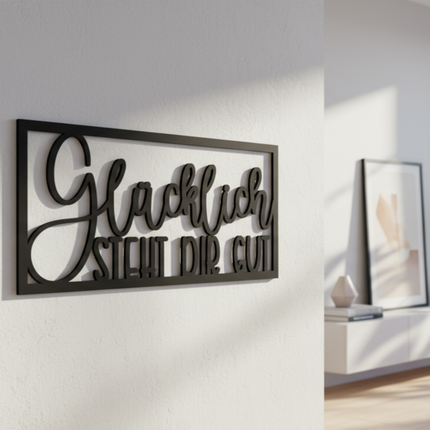 Glücklich steht dir gut! – motivierende Wanddeko für Flur, Wohnzimmer & Büro   Schwarz / S-11 cm x 25 cm  Kraftélia    Wanddeko