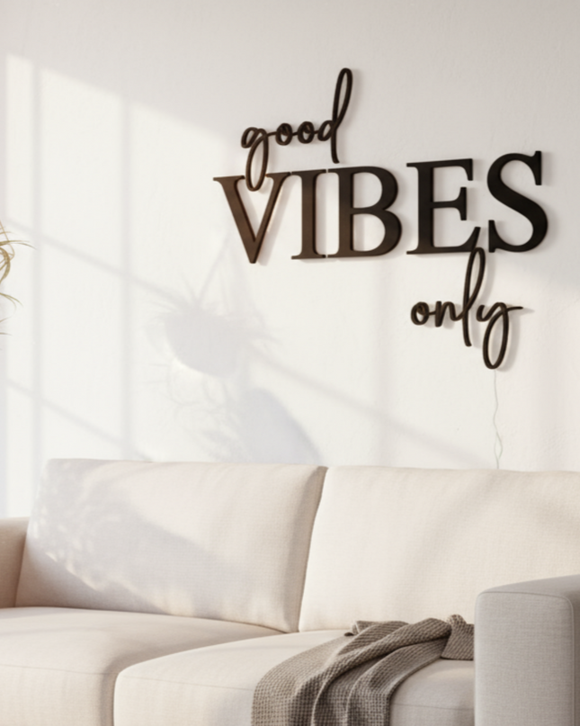 Good Vibes only – Holzschriftzug