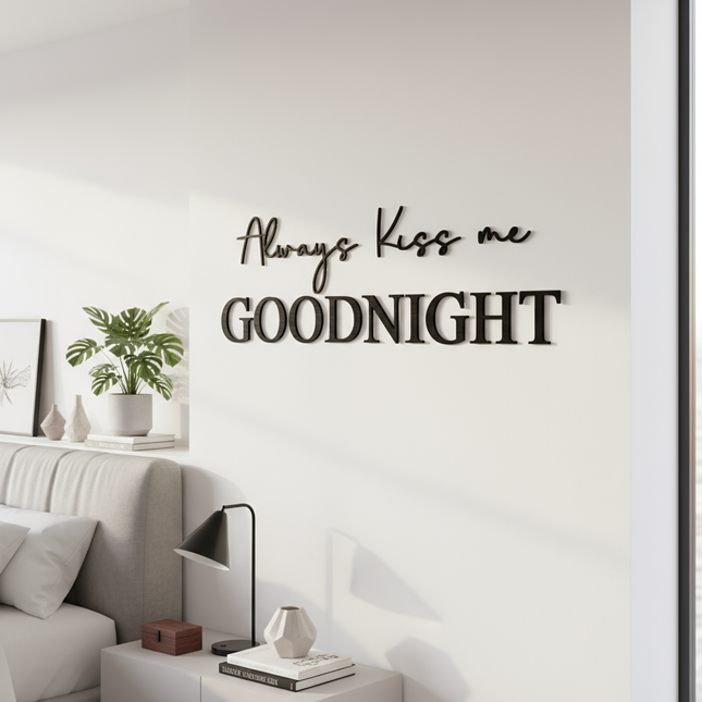 Always Kiss Me Goodnight – Schriftzug aus Holz