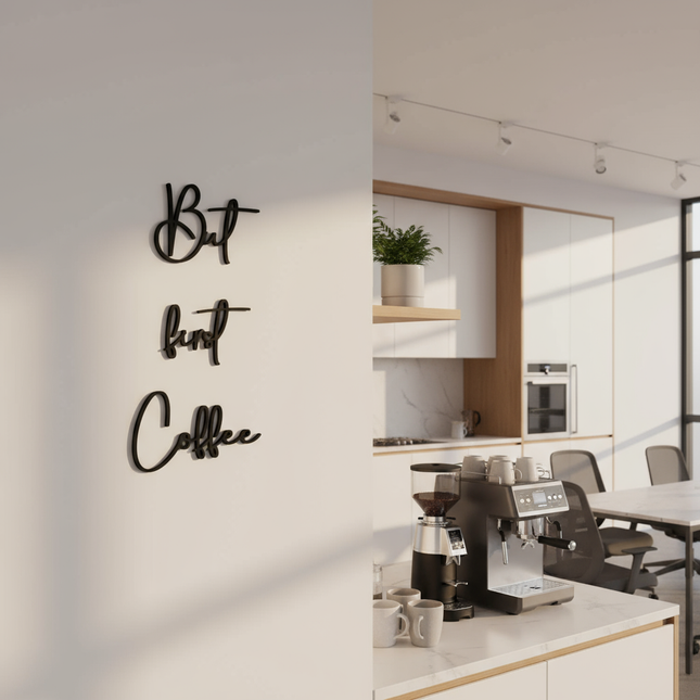 But First Coffee – Holzschriftzug
